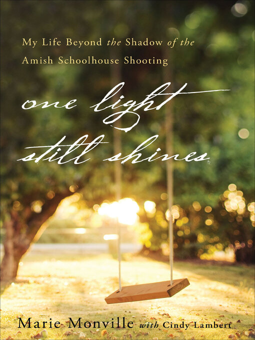 Title details for One Light Still Shines by Marie Monville - Available